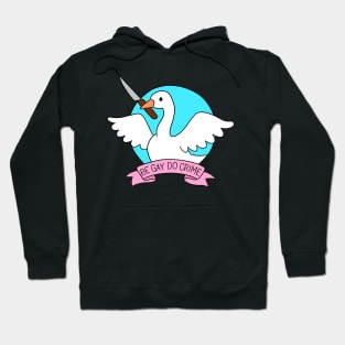 be gay do crime goose Hoodie